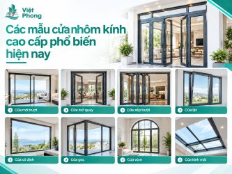 Các mẫu cửa nhôm kính cao cấp phổ biến hiện nay