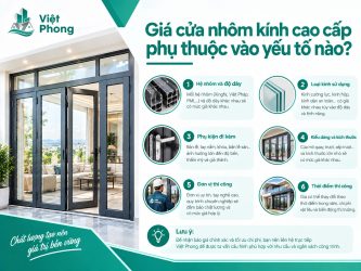 Giá cửa nhôm kính cao cấp phụ thuộc vào yếu tố nào?